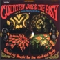 COUNTRY JOE & THE FISH