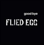 FLIED EGG